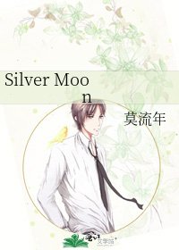 《Silver Moon》